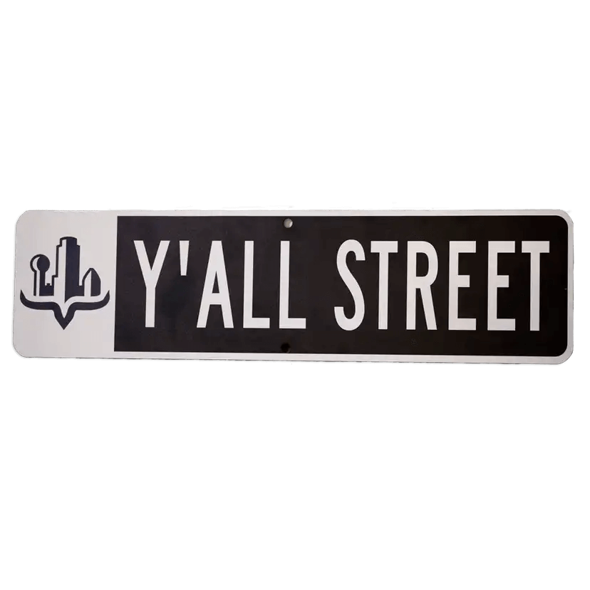 Y'all Street™ Sign